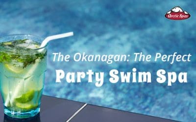 The Okanagan: The Perfect Party Swim Spa